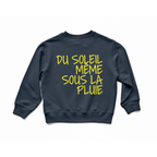 Du soleil même sous la pluie